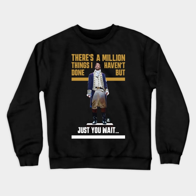 Just you wait - A.HAM Crewneck Sweatshirt by Roy’s art page